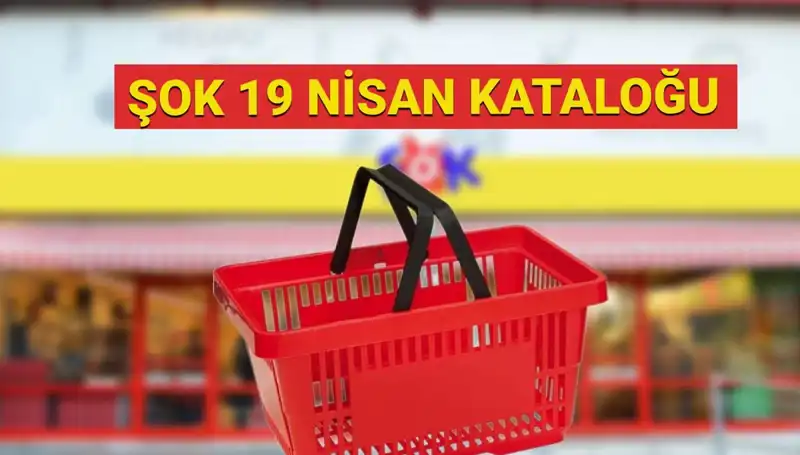 ŞOK'un 19 Nisan Aktüel Kataloğu: Yılın En İyi Fırsatları Sizi Bekliyor!
