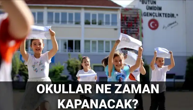 2024-2025 Eğitim Yılı Yaz Tatili Takvimi Ne Zaman Başlayacak?