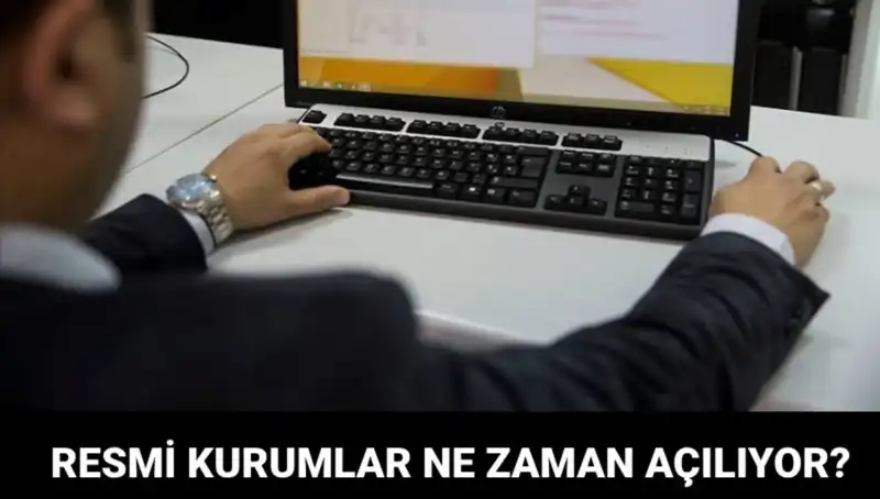 Resmi Kurumlar Ne Zaman Açılacak? PTT, Sağlık ocakları ve Noterler Çalışıyor mu?